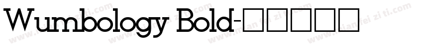 Wumbology Bold字体转换